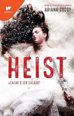 Heist [Darks #1] [En librerías] ✔️