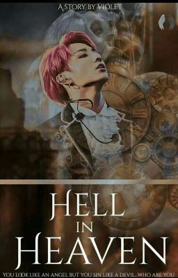 HELL IN HEAVEN | J.JK FF ✔