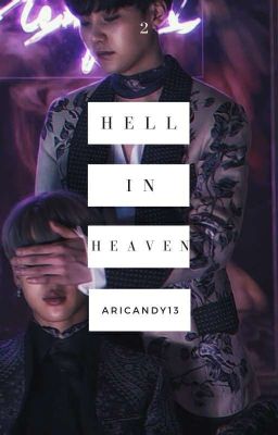 hell in heaven~ʸᵒᵒⁿᵐⁱⁿ