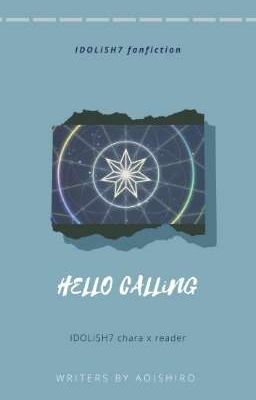 HELLO CALLiNG ¦ ID7 fanfiction []