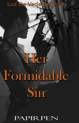 Her Formidable Sin (COMPLETED)