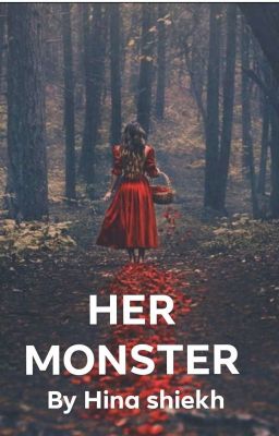 HER MONSTER 