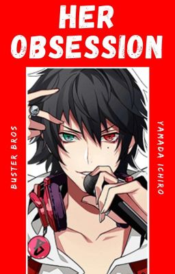 Her Obsession (Yamada Ichiro)