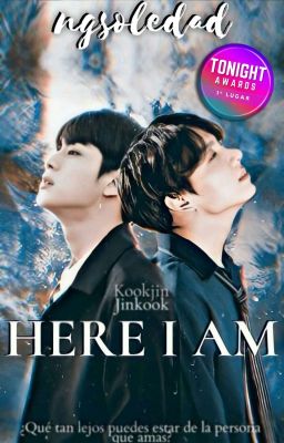 HERE I AM - JinKook × KookJin [Cmpt✔]