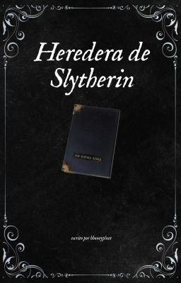 heredera de slytherin ² ━━ harry potter saga