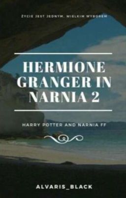 Hermione Granger in Narnia 2