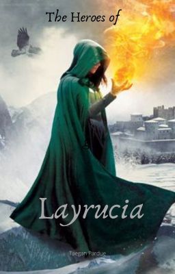 Heroes of Layrucia