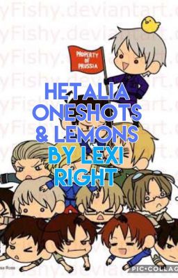 Hetalia Oneshots & Lemons *Requests Open*