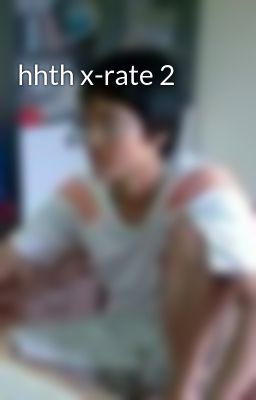 hhth x-rate 2