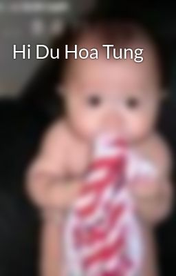Hi Du Hoa Tung