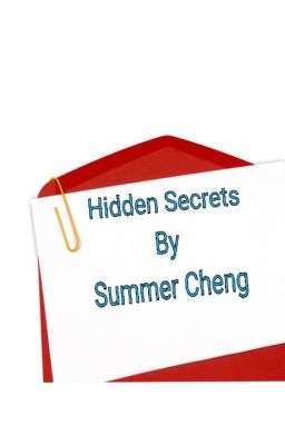 Hidden Secrets by Summer Cheng