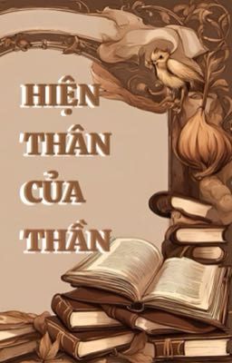 Hiện Thân Của Thần