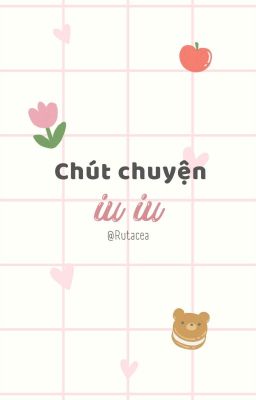 [HiếuHuy] Chút chuyện iu iu