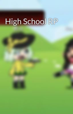 High School RP