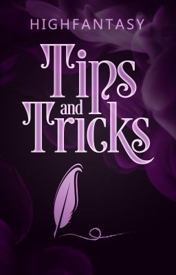 HighFantasy Tips & Tricks