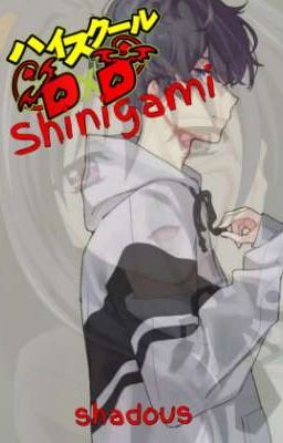 Highschool DxD: Shinigami