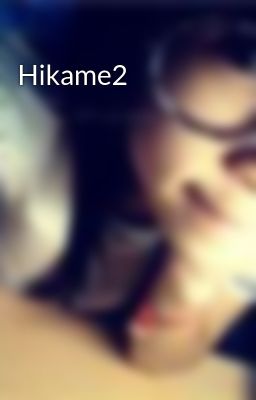 Hikame2