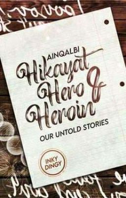 Hikayat Hero & Heroin