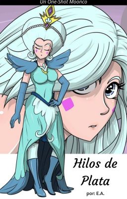 Hilos de Plata (Moonco One-Shot) +18