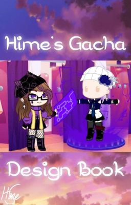 🌸Hime's Gacha Design Book🌸