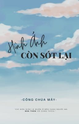 Hình Ảnh Còn Sót Lại [Sửa]