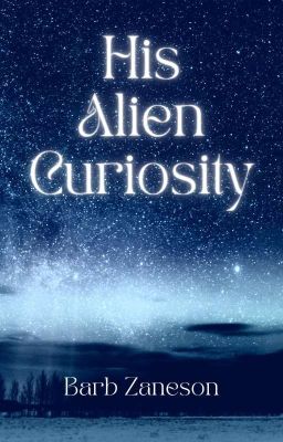 His Alien Curiosity