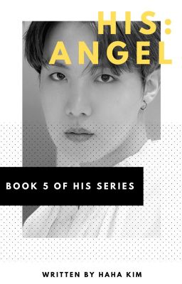 HIS: Angel (Hoseok) | {Book 5} ✔️