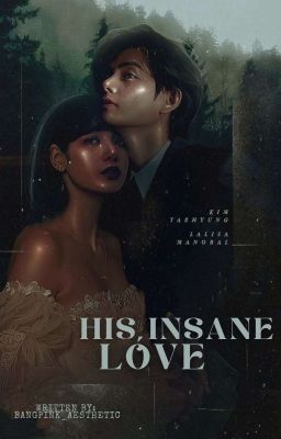 His Insane Lóve [KTH • LM]