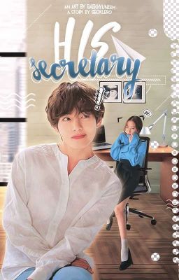 HIS SECRETARY •| KTH