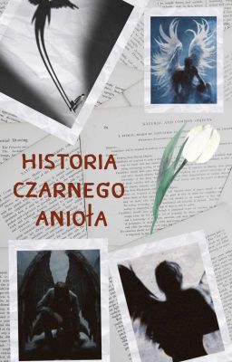 Historia Czarnego Anioła