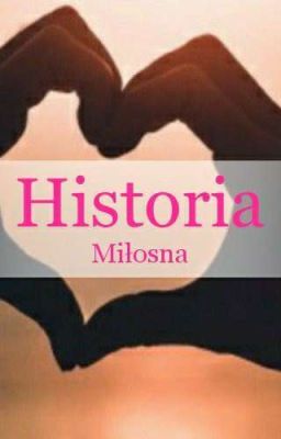 Historia Miłosna 