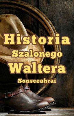 Historia Szalonego Waltera