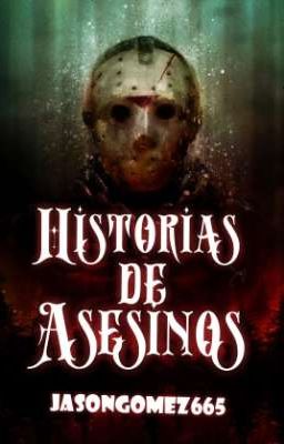 Historias de asesinos