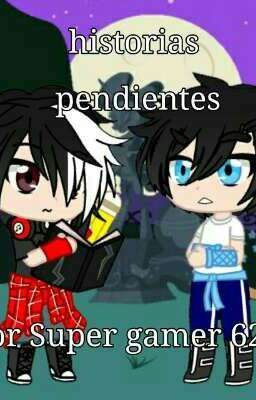 historias Pendientes