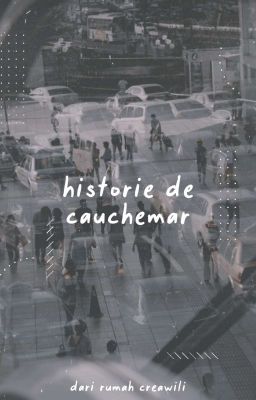 ❬ ✓ ❭ Historie de Cauchemar