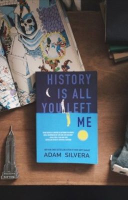HISTORY IS ALL YOU LEFT ME - ADAM SILVERA [Nonprofit/Fan Translation]