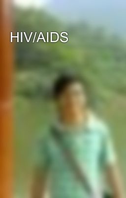 ﻿HIV/AIDS