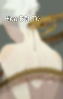 Hoa Bất Tử