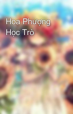 Hoa Phượng Học Trò