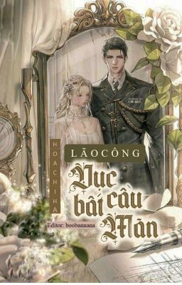 《HOÀN - CAOH》Nữ Phụ Thịt Văn - Lão Công Dục Cầu Bất Mãn - Hoa Chi Hạ