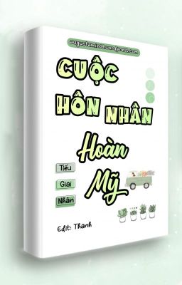 [HOÀN] CUỘC HÔN NHÂN HOÀN MỸ - TIẾU GIAI NHÂN