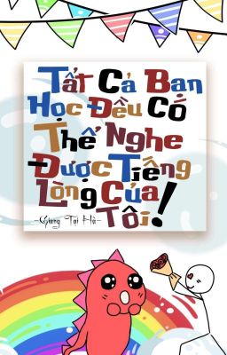 [Hoàn-Đam Mỹ]Tất Cả Bạn Học Đều Có Thể Nghe Được Tiếng Lòng Của tôi