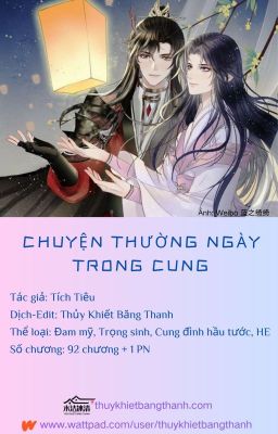 [Hoàn] [ĐM] CHUYỆN THƯỜNG NGÀY TRONG CUNG