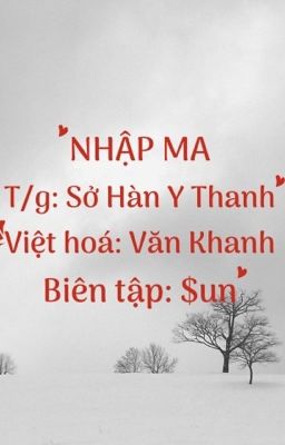 【Hoàn】NHẬP MA-Sở Hàn Y Thanh