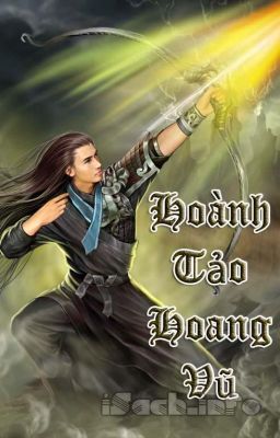 HOÀNH TẢO HOANG VŨ