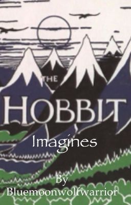 Hobbit Imagines