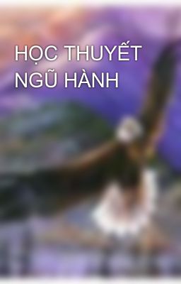 HỌC THUYẾT NGŨ HÀNH