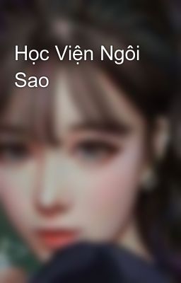 Học Viện Ngôi Sao 