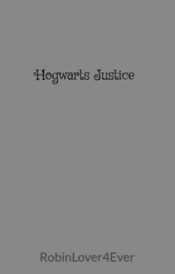 Hogwarts Justice