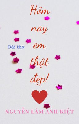 HÔM NAY EM THẬT ĐẸP! | You Are So Beautiful Today!